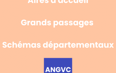 Aires d’accueil – grands passages – schémas départementaux